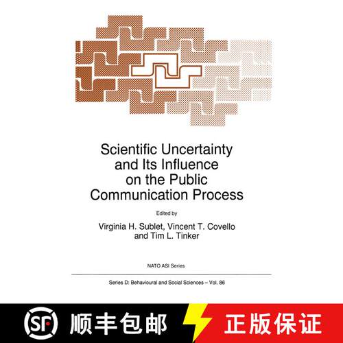 【3-4周达】精装 Scientific Uncertainty and Its Influence on the Public Communication Process [9780792341802]