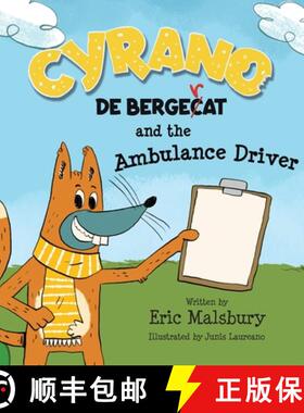 【3-4周达】Cyrano de Bergecat and the Ambulance Driver [9798989295036]