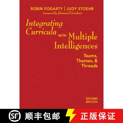 【3-4周达】精装 Integrating Curricula With Multiple Intelligences: Teams, Themes, and Threads (Second... [9781412955522]