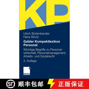 【3-4周达】Gabler Kompaktlexikon Personal : Wichtige Begriffe Zu Personalwirtschaft, Personalmanageme... [9783834901576]