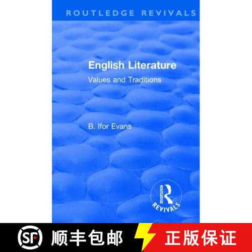 【3-4周达】精装 Routledge Revivals: English Literature (1962): Values and Traditions [9781138501102]