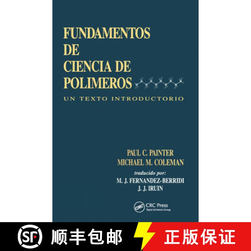【3-4周达】Fundamentals de Ciencia de Polimeros : Un Texto Introductorio [9780367455927]