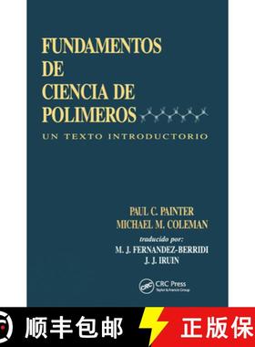 【3-4周达】Fundamentals de Ciencia de Polimeros : Un Texto Introductorio [9780367455927]