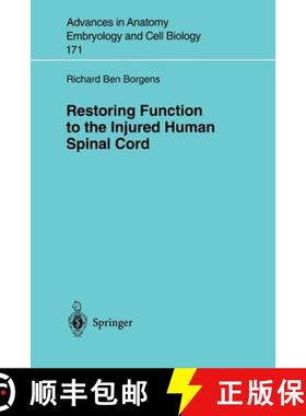 【3-4周达】Restoring Function to the Injured Human Spinal Cord [9783540443674]