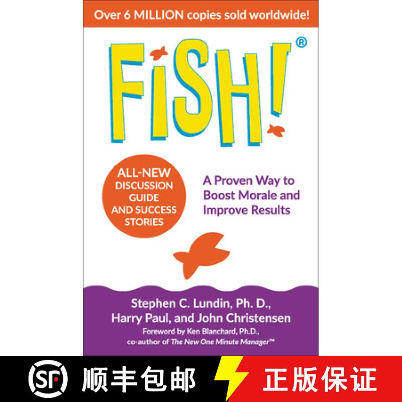 【3-4周达】Fish!: A Proven Way to Boost Morale and Improve Results [9780306846199]