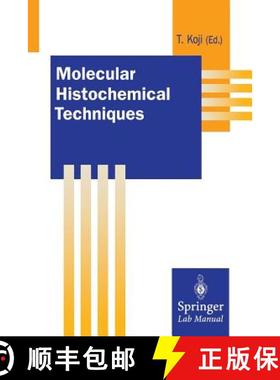 【3-4周达】Molecular Histochemical Techniques [9784431685203]