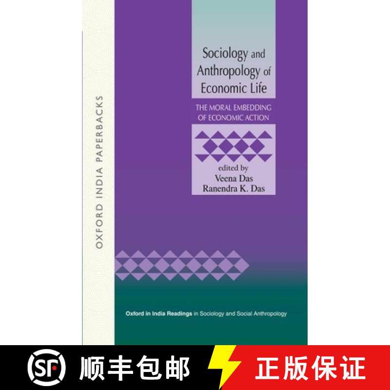预订 Sociology and Anthropology of Economic Life I : The Moral Embedding of Economic Action OIP [9780199453320]