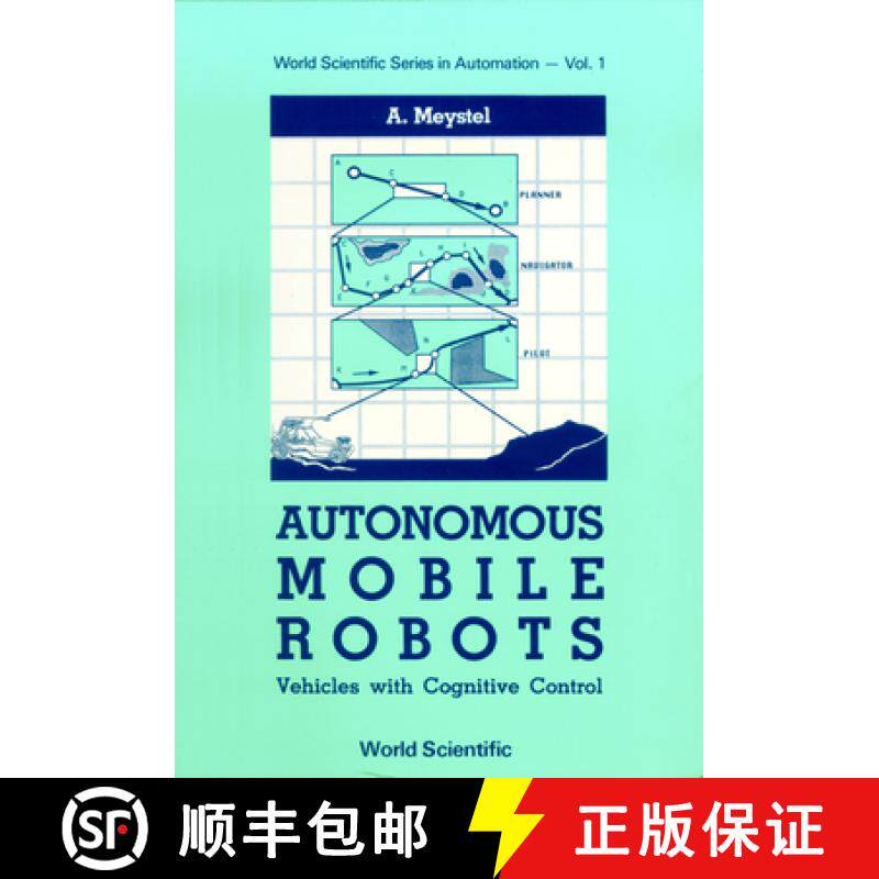 预订 精装 Autonomous Mobile Robots: Vehicles with Cognitive Control [9789971500887]