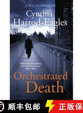 【3-4周达】Orchestrated Death: A Bill Slider Mystery (1) [9780751575330]