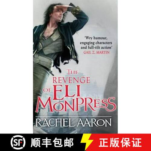 【3-4周达】Revenge of Eli Monpress: An omnibus containing The Spirit War and Spirit's End [9780356501840]