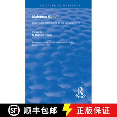 【3-4周达】Mahatma Gandhi : Essays and Reflections on his Life and Work [9780367180195]