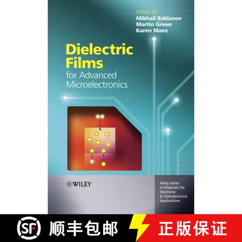 【3-4周达】精装 Dielectric Films For Advanced Microelectronics [Wiley材料科学] [9780470013601]