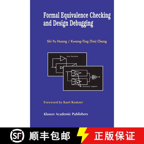 【3-4周达】精装 Formal Equivalence Checking and Design Debugging [9780792381846]