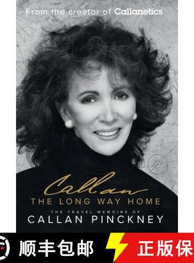 【3-4周达】The Long Way Home: The Travel Memoirs of Callan Pinckney [9781068617447]