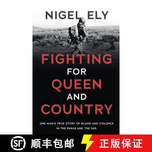 【3-4周达】Fighting for Queen and Country: One man's true story of blood and violence in the paras an... [9781839012327]