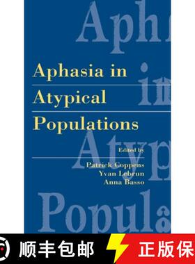【3-4周达】Aphasia in Atypical Populations [9780805817386]