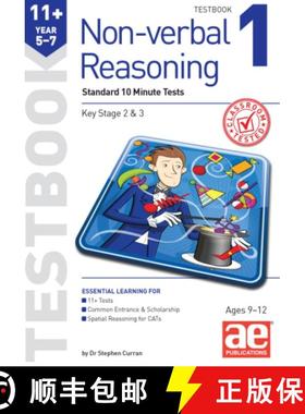 【3-4周达】11+ Non-verbal Reasoning Year 5-7 Testbook 1: Standard GL Assessment Style 10 Minute Tests [9781910107751]