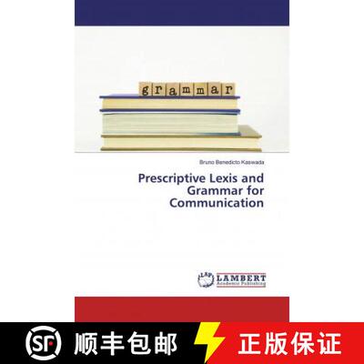 预订 Prescriptive Lexis and Grammar for Communication [9786139928002]