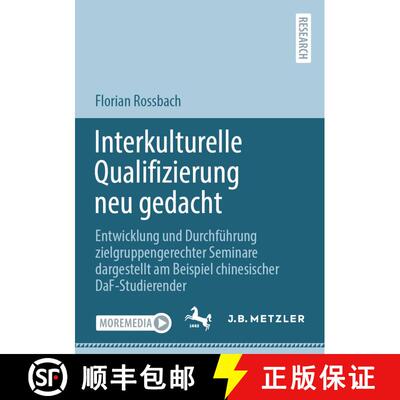 【3-4周达】Interkulturelle Qualifizierung neu gedacht: Entwicklung und Durchführung zielgruppengerec... [9783662676707]