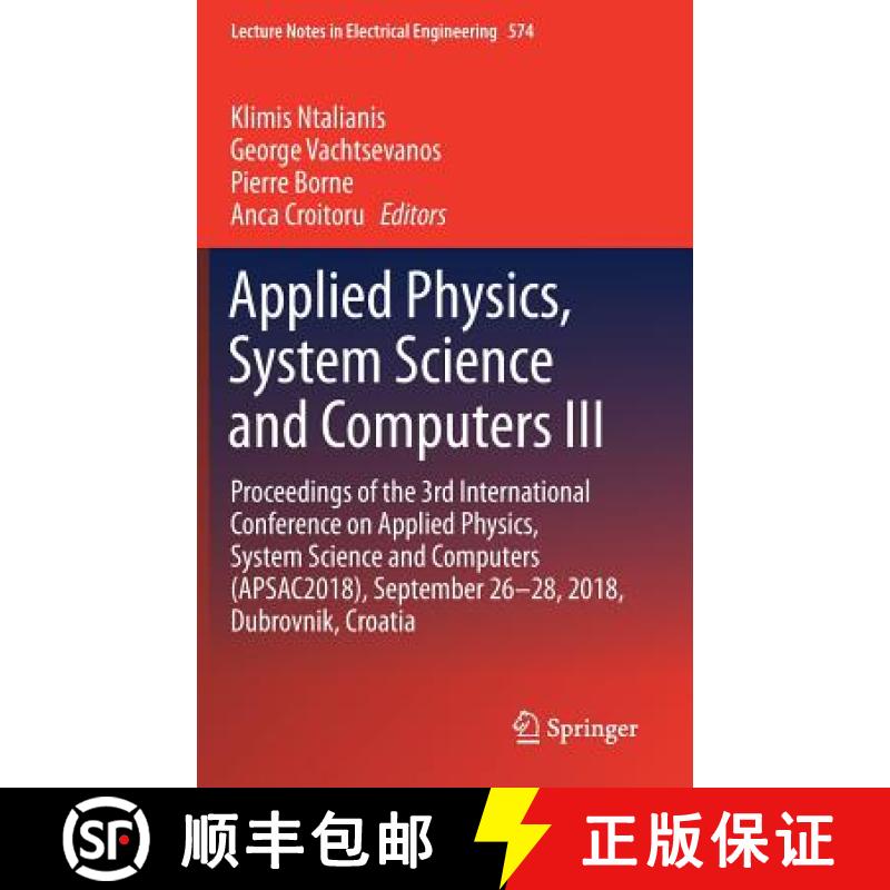 【3-4周达】Applied Physics, System Science and Computers III: Proceedings of the 3rd International Co... [9783030215064]