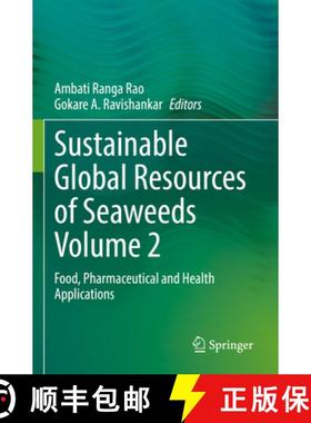 【3-4周达】Sustainable Global Resources of Seaweeds Volume 2 : Food, Pharmaceutical and Health Applic... [9783030921767]