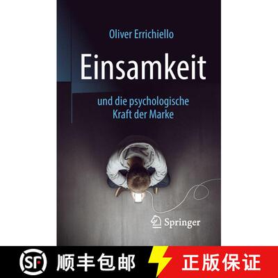 【3-4周达】Einsamkeit und die psychologische Kraft der Marke [9783662578292]