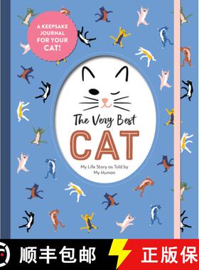 【3-4周达】The Very Best Cat: My Life Story as Told by My Human [9781523512317]