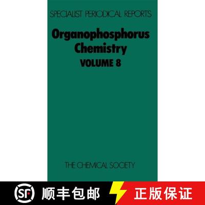 【3-4周达】Organophosphorus Chemistry: Volume 8 - Organophosphorus Chemistry A Review of the Literatu... [9780851860763]