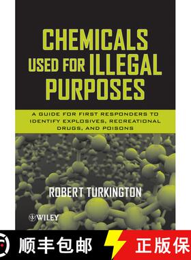 【3-4周达】Chemicals Used For Illegal Purposes: A Guide For First Responders To Identify Explosives, ... [9780470187807]