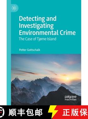 【3-4周达】Detecting and Investigating Environmental Crime : The Case of Tjøme Island [9783030741860]
