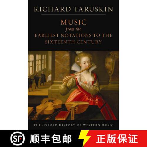【3-4周达】The Oxford History of Western Music: Volume 1: Music from the Earliest Notations to the Si... [9780195384819]