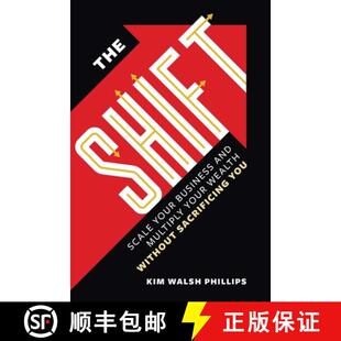 【3-4周达】The Shift : Scale Your Business and Multiply Your Wealth Without Sacrificing You [9781737517801]