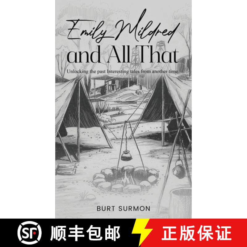 预订 Emily Mildred and All That: Unlocking the past Interesting tales from another time [9781967441693]