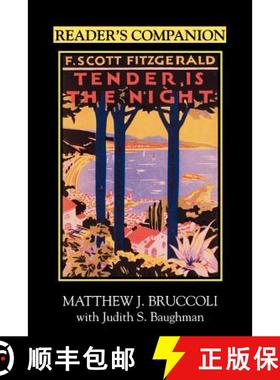 预订 Reader's Companion to F.Scott Fitzgerald's Tender is the Night [9781570032233]