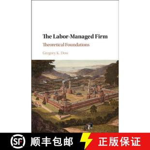 The Labor Foundations 9781107132979 Theoretical 4周达 Firm Managed
