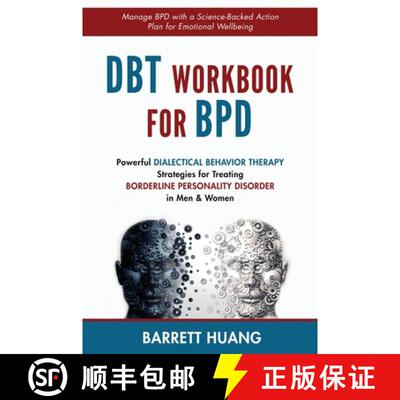预订 DBT Workbook For BPD: Powerful Dialectical Behavior Therapy Strategies for Treating Borderline P... [9781774870174]