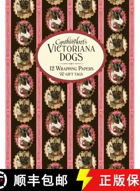 【3-4周达】Cynthia Hart's Victoriana Dogs: 12 Wrapping Papers and Gift Tags [9781523526161]