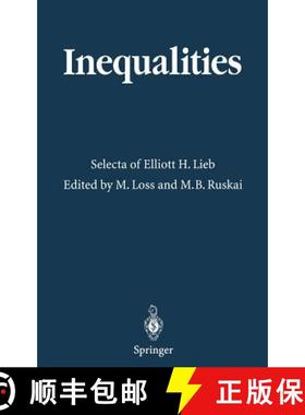 【3-4周达】Inequalities : Selecta of Elliott H. Lieb [9783540430216]