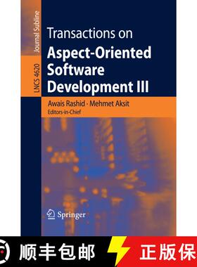 【3-4周达】Transactions on Aspect-Oriented Software Development III : Focus: Early Aspects [9783540751618]