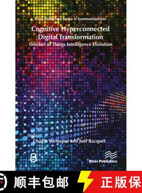 【3-4周达】Cognitive Hyperconnected Digital Transformation: Internet of Things Intelligence Evolution [9788793609112]
