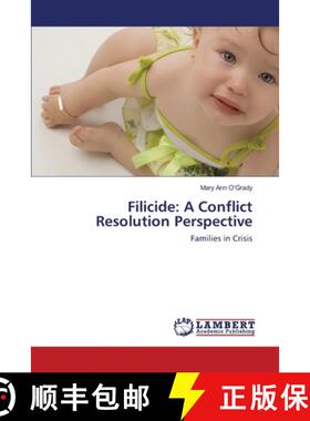 预订 Filicide: A Conflict Resolution Perspective [9783659214073]
