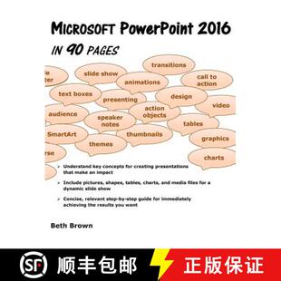 【3-4周达】Microsoft PowerPoint 2016 In 90 Pages [9780998684420]