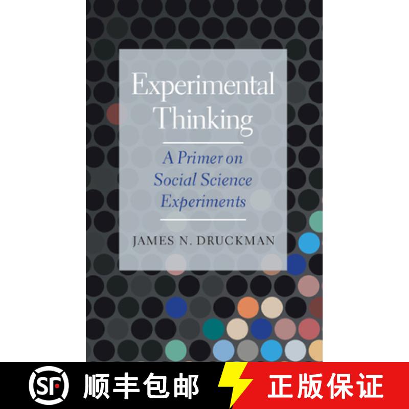 【3-4周达】Experimental Thinking: A Primer on Social Science Experiments [9781108994064]