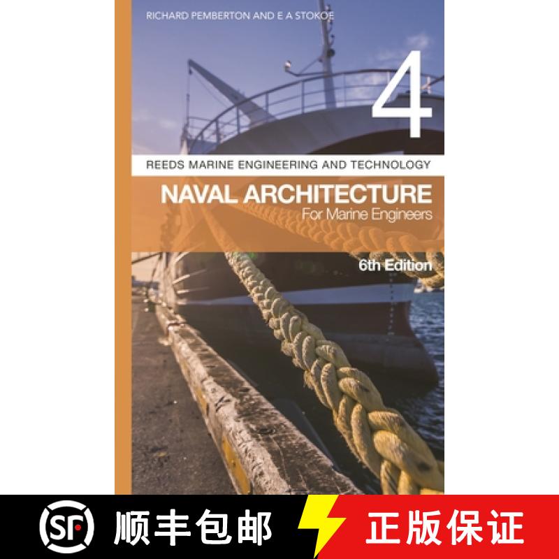 【3-4周达】Reeds Vol 4: Naval Architecture for Marine Engineers [9781399410120]