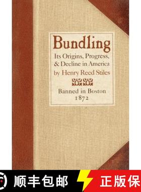 【3-4周达】Bundling : Its Origin, Progress, and Decline in America [9780939218233]