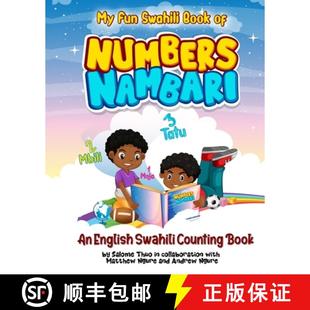 【3-4周达】My Fun Swahili Book of Numbers Nambari: An English Swahili Counting Book [9781734928914]