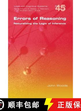【3-4周达】Errors of Reasoning. Naturalizing the Logic of Inference [9781848901148]
