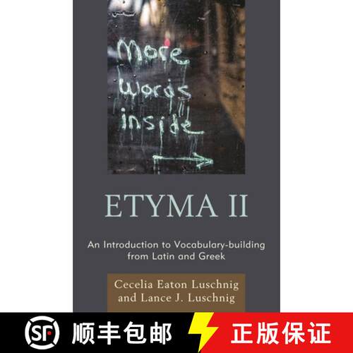 【3-4周达】ETYMA Two : An Introduction to Vocabulary Building from Latin and Greek [9780761868934]