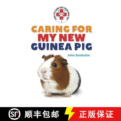 【3-4周达】精装 Caring for My New Guinea Pig [9781584151586]