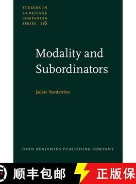 【3-4周达】Modality and Subordinators (Studies in Language Companion Series) [9789027205834]